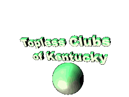 Jack Corbett Guide to Kentucky topless clubs