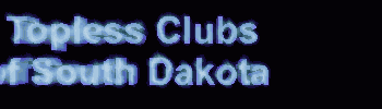 The Jack Corbett Guide to the topless clubs of South Dakota