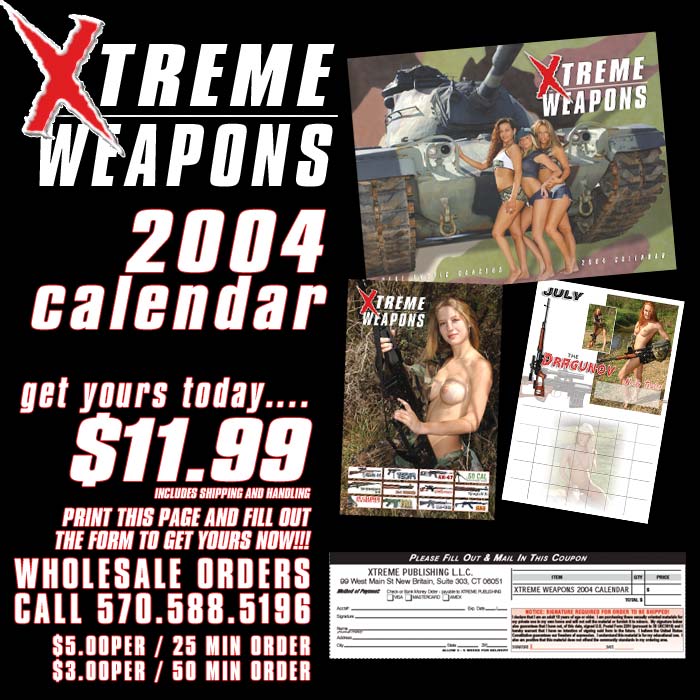 Xtreme Weapons Calendar