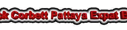 Jack Corbett Pattaya Expat Blog