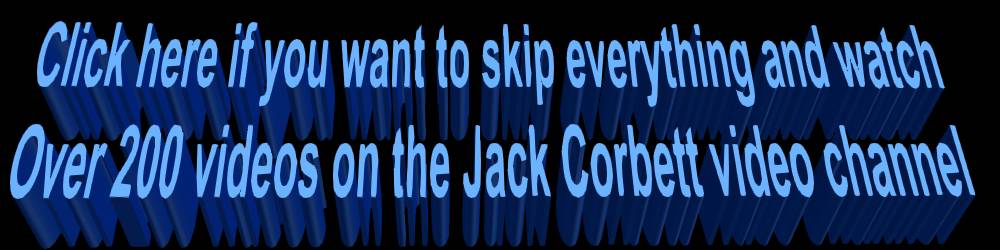 Jack Corbett  Video Channel