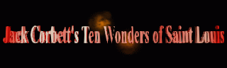 Saint Louis ten wonders