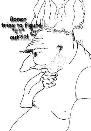 The cartoon character, Boner, tries to figure it out