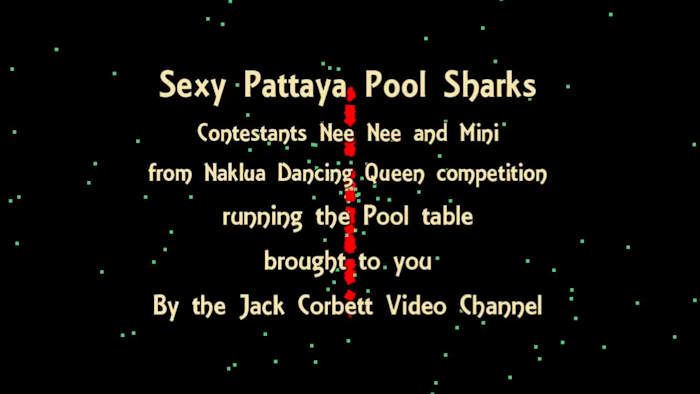Pattaya Lust Bar videos:  this video is of Mini and Nee Nee shooting pool