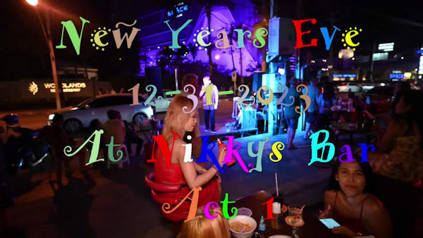 Last New Year’s Eve video 1 at Nikky Bar